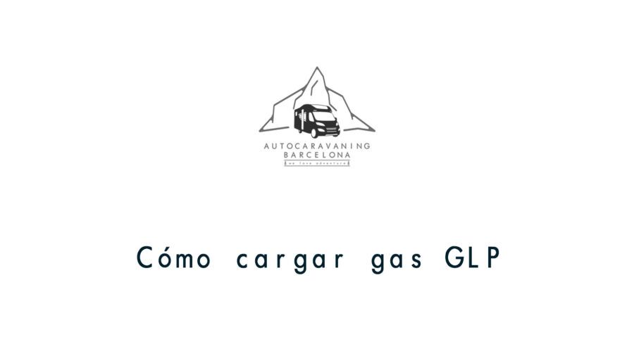 Como cargar gas GLP autocaravana Adria, Matrix alquiler Autocaravanas en Barcelona