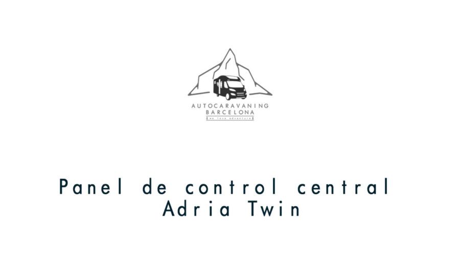 Panel de control Adria Twin